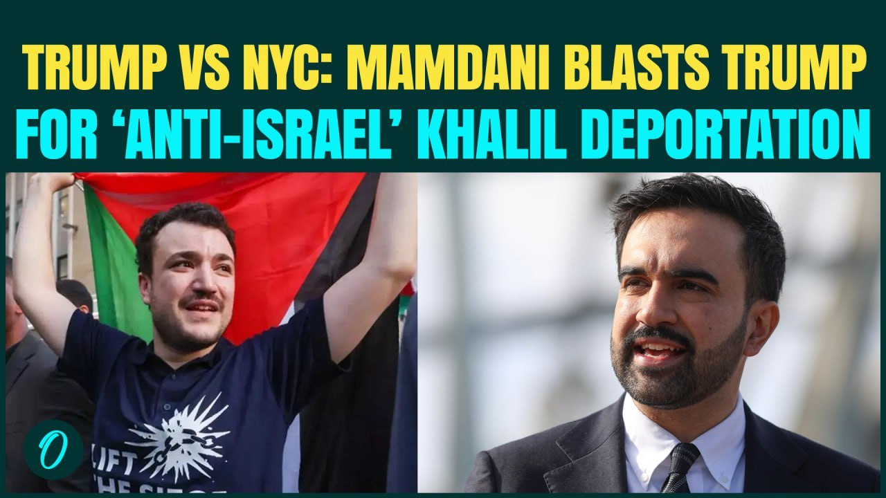 NYC Breaking| Mamdani DEFIES Trump- SLAMS ‘Anti-Israel’ Mahmoud Khalil’s Deportation as an ATTACK