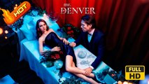 Mr. Denver | Full Movie HD - Romance Sweet Romance Modern Dysfunctional-Family Intimate Romantic Sentimental Suspenseful USA Hospital Mansion Office Contemporary All Ages Billionaire CEO Damsel Protective Husband Flash Marriage Love After Marriage Revenge