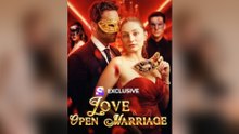 [Hot 2026🔥] Love and Open Marriage shortical