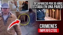 CRIMENES IMPERFECTOS - 27 AÑOS DENTRO DE UNA PARED