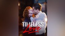 Timeless Love#FULL EPISODE #shortfilm
