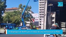 El despliegue de Netflix por el rodaje de una miniserie en La Plata