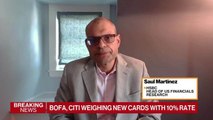 Bank of America, Citigroup Weigh New Credit Cards With 10% Rate