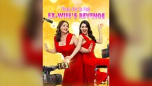 From Fat to Fab: Ex-Wife's Revenge Full Episodes