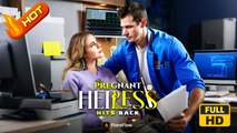 Pregnant Heiress Hits Back | Full Movie HD - Romance Toxic Romance Fantasy Dark First Love Forbidden Love Intimate Romantic Shocking Violent USA