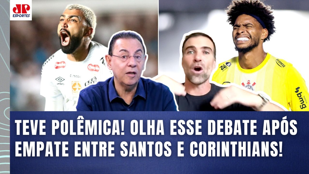 "ISSO É ARROGÂNCIA! É PREPOTÊNCIA!!! E o GABIGOL..." OLHA esse DEBATE após Santos 1 x 1 Corinthians!