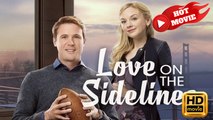Love on the Sidelines | Full Movie HD - Drama Shortfilms Hot