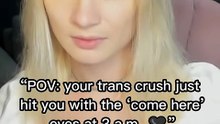 “POV: your trans crush just hit you with the ‘come here’ eyes at 3 a.m. 🖤”