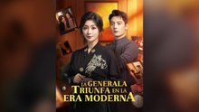 La Generala Triunfa En La Era Moderna PelíCula Completa Sub EspañOl - Full Movie