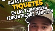 ¿ Mero gallo ? así está conseguir tiquetes en las terminales terrestres de Medellín