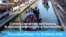 L'unico Carnevale sull'acqua, le edizioni precedenti a Comacchio: il video