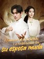 El inmortal desciende: La redención de su esposa muda (Doblado)