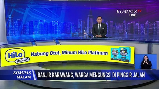 Banjir Karawang Meluas, 13 Kecamatan Terendam-Ribuan Warga Terpaksa Mengungsi | KOMPAS MALAM