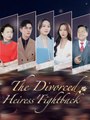 The Divorced Heiress' Fightback (DUBBED)
