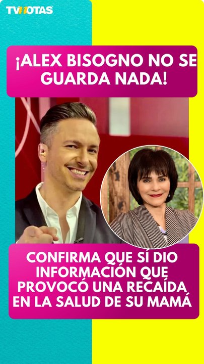 Alex Bisogno explota contra Pati Chapoy: confirma que información provocó recaída de su mamá