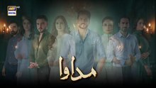 Madawa ep 47 Urdu drama