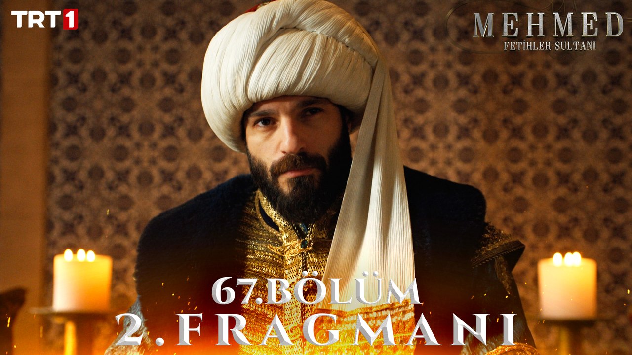Mehmed- Fetihler Sultanı 67. Bölüm 2. Fragmanı