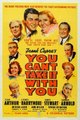 You Can't Take It With You (1938)The eleventh movie to win the Academy Award for Best Picture.