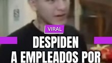 Despiden a empleados por culpa de un influencer