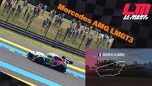 Tour de piste au Mans en Mercedes AMG LMGT3 sur Le Mans Ultimate