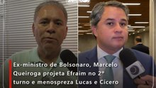 Ex-ministro de Bolsonaro, Marcelo Queiroga projeta Efraim no 2º turno e menospreza Lucas e Cícero