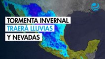 Tercera tormenta invernal y frente frío 30 marcarán el fin de semana con lluvias y posibles nevadas