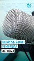 Regulador CRT notifica el regreso de la radio feminista al 106.1 FM de CDMX