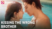 Kissing The Wrong Brother