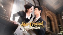 Star Crossed Redemption