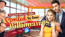 Accidentally Pregnant with the Billionaire’s Triplets… Then Spoiled by Four Billionaires - FULL MOVIES ENGLISH SUB