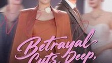 Betrayal Cuts Deep, Revenge Hits Hard #Dramabox