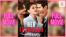 New Her Forbidden Lovers Vigloo Drama Hub