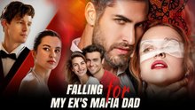 Falling for My Ex’s Mafia Dad
