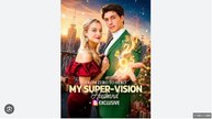 From Zero to Hero My Super Vision Husband Full Movies English Sub