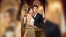 De Guerrera a Esposa del CEO - Serie Completa [Sub Español] - Romance y Acción MEGA SHORT DRAMA