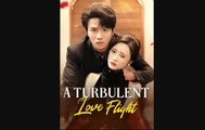 A Turbulent Love Flight (Moboreels)