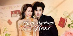 Flash Marriage To My Lady Boss Isodes