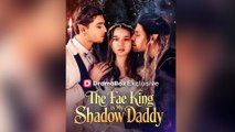 The Fae King is My Shadow Daddy #FULL EP #shortfilm