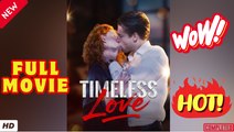 🔥💥 Timeless Love#FULL EPISODE #shortfilm