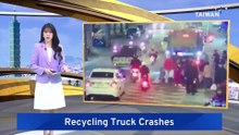 One Dead, Six Injured in Taoyuan After Recycling Truck Driver Passes Out