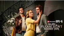 Baby, Please Don't Marry Him FULLMOVIE 2026 #englishsub