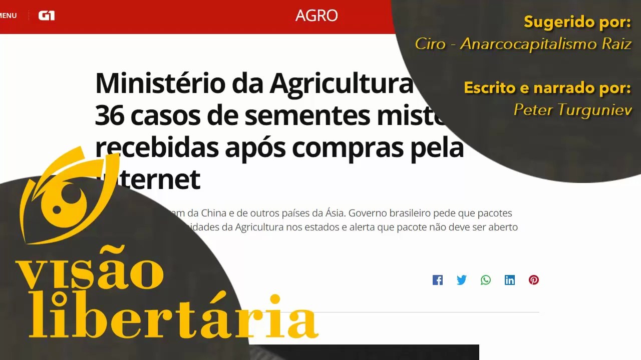 O mistério das sementes chinesas | Visão Libertária - 30/09/20 | ANCAPSU
