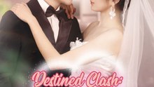 Destined Clash: From Rivals to Romance