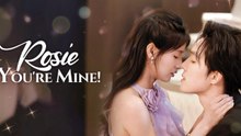 Rosie, You're Mine! (2025) - Full HD Movie 2025