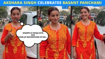 Akshara Singh Shares Basant Panchami Traditions With Paparazzi In Andheri