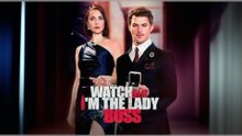 🔥 Watch Out, I'm The Lady Boss 🔥 Full Movie