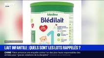 LES ÉCLAIREURS - Quels sont les lots de de lait infantile rappelés ?