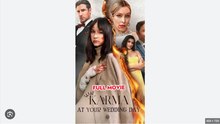 Karma at Your Wedding Day Full Movies English Sub
