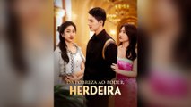 Da Pobreza ao Poder: Herdeira Filme Completo Legendado