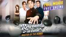Rewound in Time, Master of the Board